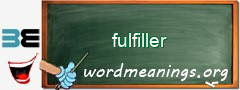 WordMeaning blackboard for fulfiller